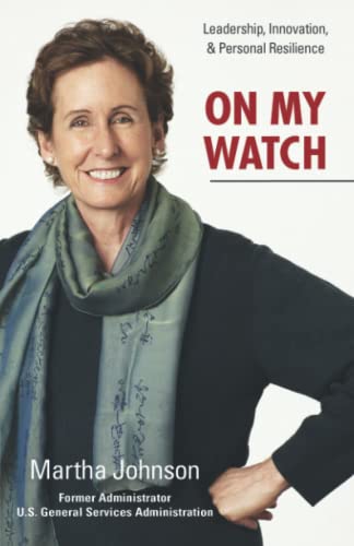 On My Watch: Leadership, Innovation & Personal Resilience - Click to Buy