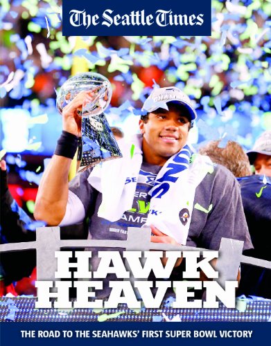 HAWK HEAVEN - The Road To The Seahawks' First Super Bowl Victory - Click to Buy