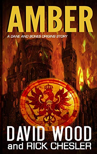 Amber: A Dane and Bones Origins Story - Click to Buy