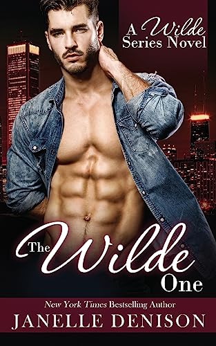 The Wilde One (Wilde Series) - Click to Buy