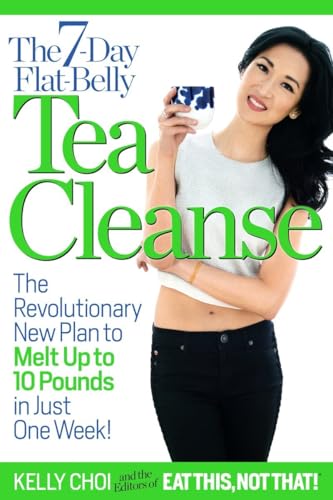 The 7-Day Flat-Belly Tea Cleanse: The Revolutionary New Plan to melt up to 10 Pounds of Fat in Just One Week! - Click to Buy