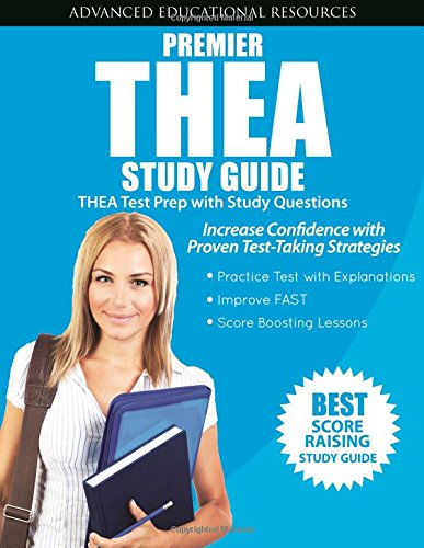 Premier THEA Study Guide: THEA Test Prep with Practice Questions - Click to Buy