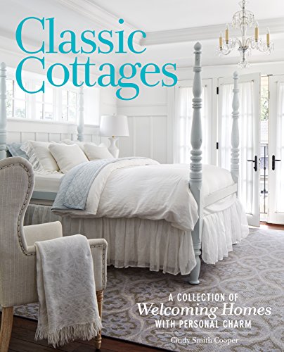 Classic Cottages: A Passion for Home - Click to Buy