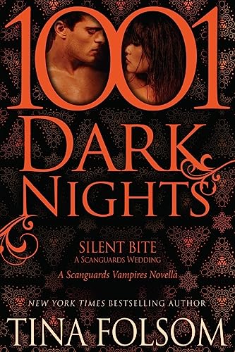 Silent Bite-A Scanguards Wedding: A Scanguards Vampires Novella - Click to Buy