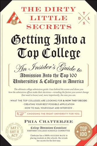 The Dirty Little Secrets of Getting Into a Top College (1)