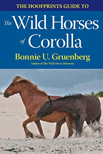 The Hoofprints Guide to the Wild Horses of Corolla, NC (The Hoofprints Guides) - Click to Buy