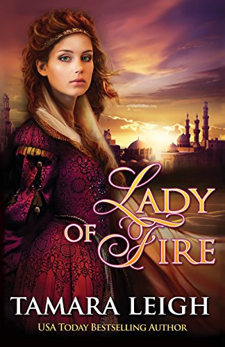 Lady Of Fire: A Medieval Romance - Click to Buy