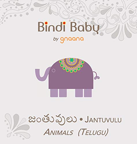 Bindi Baby Animals (Telugu): A Beginner Language Book for Telugu Children (Telugu Edition) - Click to Buy