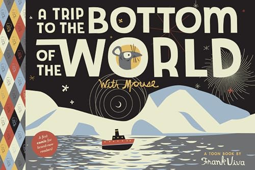 A Trip to the Bottom of the World with Mouse: TOON Level 1 (Trips with Mouse) - Click to Buy
