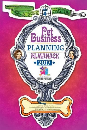 Pet Business Planning Almanack - 2017 - Click to Buy