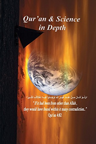 Qur'an And Science in Depth: its a complete study with The Deception of Allah Volume 1 - Click to Buy