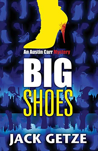 Big Shoes (Austin Carr Mysteries, Band 4) - Click to Buy