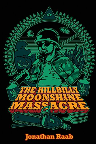 The Hillbilly Moonshine Massacre - Click to Buy
