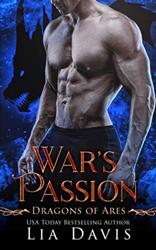 War's Passion (Dragons of Ares, Band 1) - Click to Buy