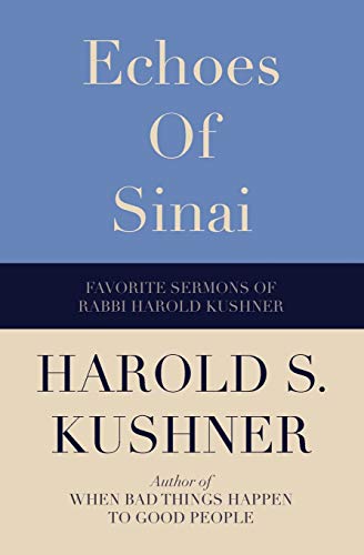 Echoes of Sinai: Favorite Sermons of Rabbi Harold Kushner - Click to Buy