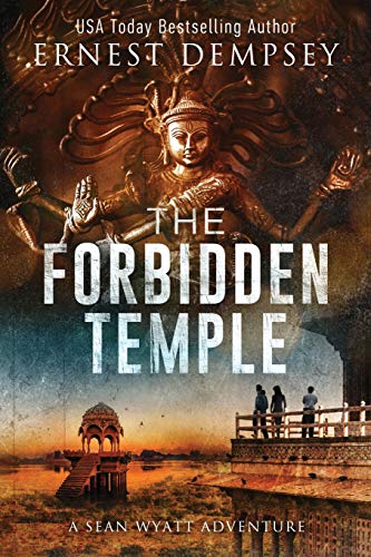 The Forbidden Temple: A Sean Wyatt Archaeological Thriller (Sean Wyatt Historical Mysteries) - Click to Buy