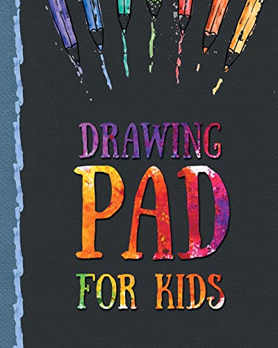Drawing Pad for Kids: Childrens Sketch Book for Drawing Practice ( Best Gifts for Age 4, 5, 6, 7, 8, 9, 10, 11, and 12 Year Old Boys and Girls - Great Art Gift, Top Boy Toys and Books ) - Click to Buy