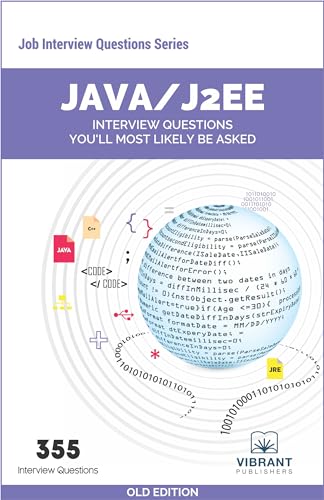 Java/J2EE Interview Questions You'll Most Likely Be Asked - Click to Buy