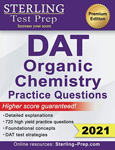 Sterling Test Prep DAT Organic Chemistry Practice Questions: High Yield DAT Questions - Click to Buy
