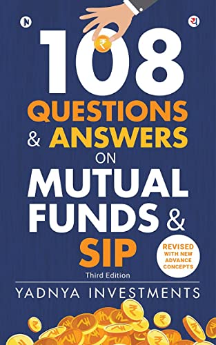 108 Questions & Answers on Mutual Funds & SIP - Click to Buy
