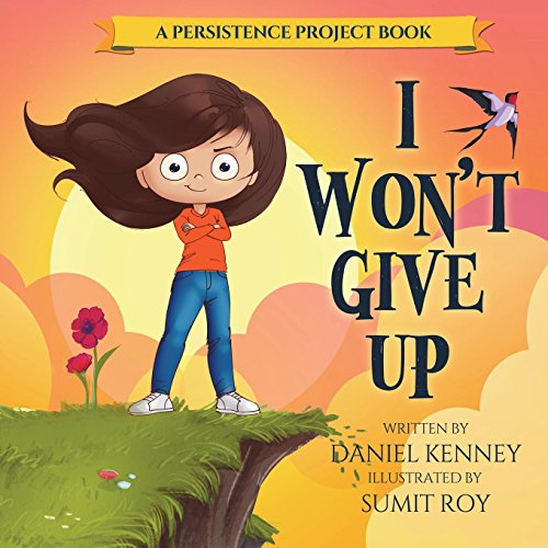 I Won't Give Up (Persistence Project, Band 2) - Click to Buy