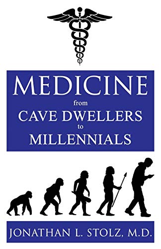 Medicine From Cave Dwellers to Millennials - Click to Buy