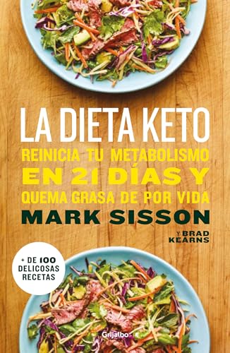 La dieta Keto: Reinicia tu metabolismo en 21 días y quema grasa de forma definitiva / The Keto Reset Diet - Click to Buy