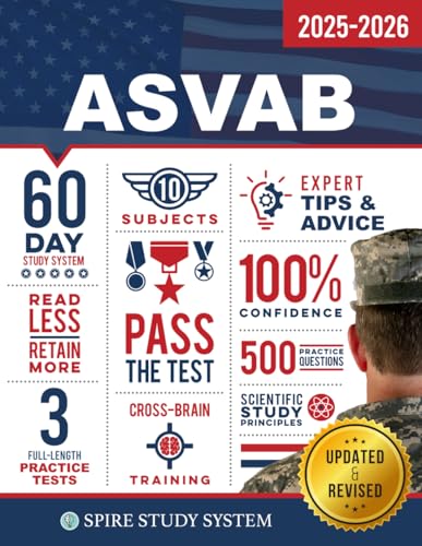ASVAB Study Guide: Spire Study System & ASVAB Test Prep Guide with ASVAB Practice Test Review Questions for the Armed Services Vocational Aptitude Battery - Click to Buy