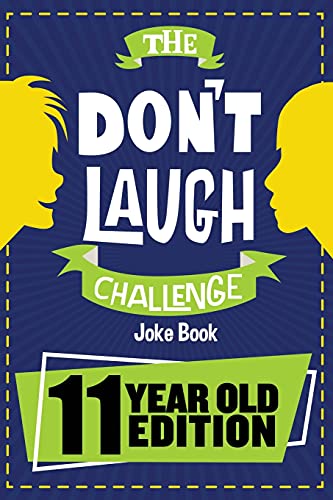 The Don't Laugh Challenge - 11 Year Old Edition - Click to Buy