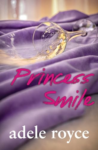 Princess Smile: 3 (Truth, Lies and Love in Advertising) - Click to Buy