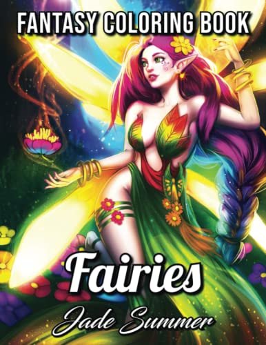 Fairies Coloring Book: An Adult Coloring Book with Beautiful Fantasy Women, Cute Magical Animals, and Relaxing Forest Scenes - Click to Buy