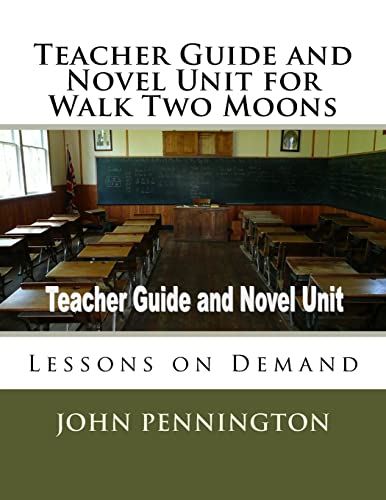 Teacher Guide and Novel Unit for Walk Two Moons: Lessons on Demand - Click to Buy