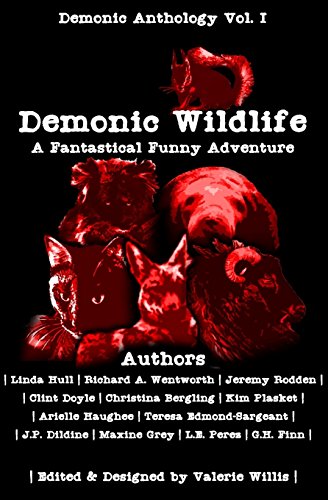 Demonic Wildlife: A Fantastical Funny Adventure (Demonic Anthology Collection) - Click to Buy
