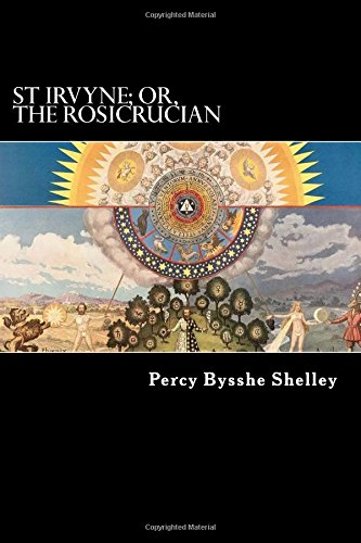 St Irvyne; or, The Rosicrucian - Click to Buy
