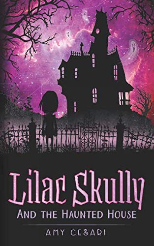 Lilac Skully and the Haunted House - Click to Buy