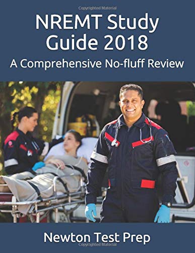 NREMT Study Guide 2018: A Comprehensive No-fluff Review - Click to Buy
