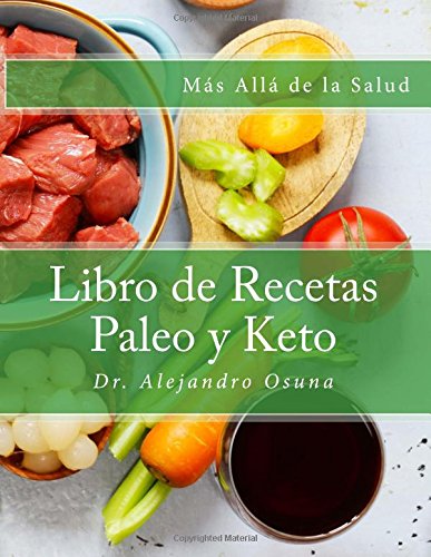 Más Allá de la Salud: Libro de Recetas Paleo y Keto (Spanish Edition) - Click to Buy