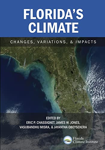 Florida's Climate: Changes, Variations, & Impacts - Click to Buy