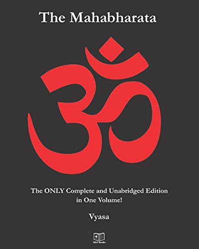The Mahabharata: The ONLY Complete and Unabridged Edition in One Volume! - Click to Buy