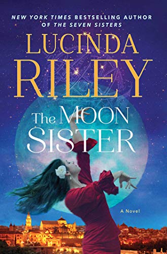 The Moon Sister: A Novel (5) (The Seven Sisters) - Click to Buy