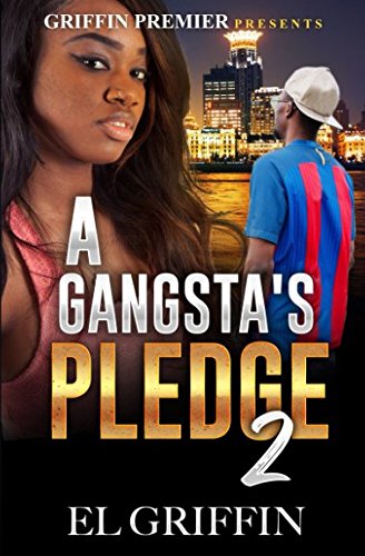 A Gangsta's Pledge 2 - Click to Buy