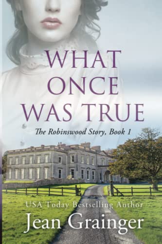 What Once Was True (The Robinswood Story) - Click to Buy