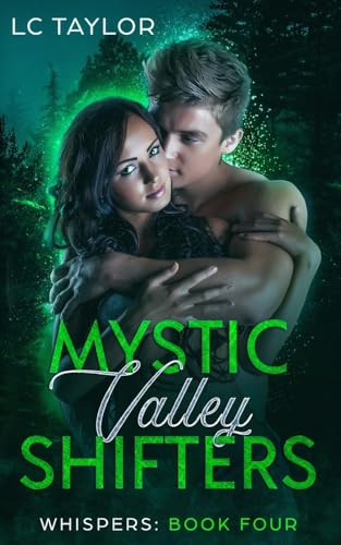 Whispers: Book Four (Mystic Valley Shifters) - Click to Buy