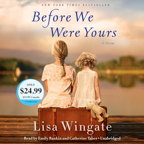 Before We Were Yours: A Novel - Click to Buy