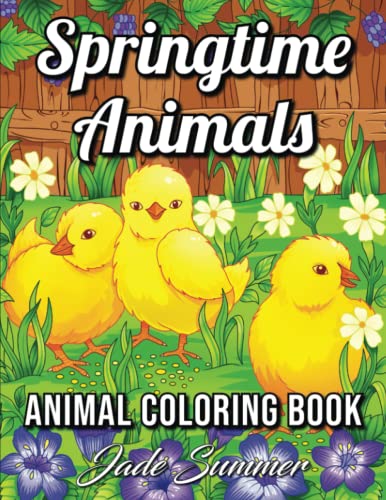 Springtime Animals: An Adult Coloring Book with Cute Baby Animals, Easy Spring Scenes, and Fun Flower Gardens for Relaxation - Click to Buy
