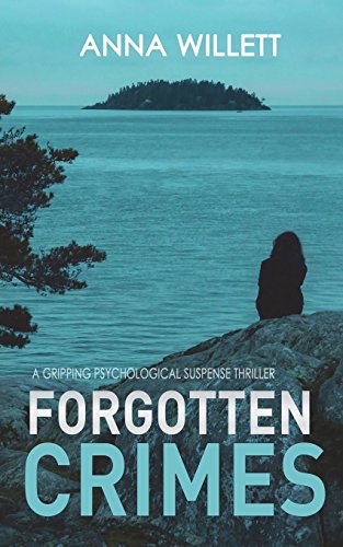 Forgotten Crimes: A gripping psychological suspense thriller - Click to Buy