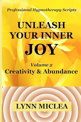 Inner Joy Volume 2: Creativity and Abundance - Click to Buy
