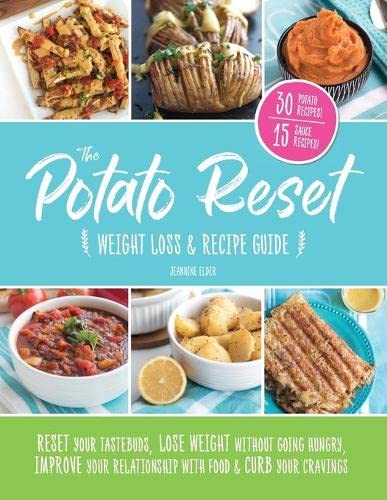 The Potato Reset: Weight Loss & Recipe Guide - Click to Buy