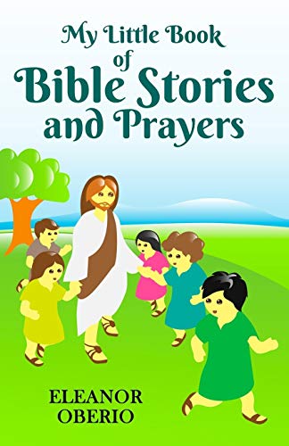 My Little Book of Bible Stories and Prayers - Click to Buy
