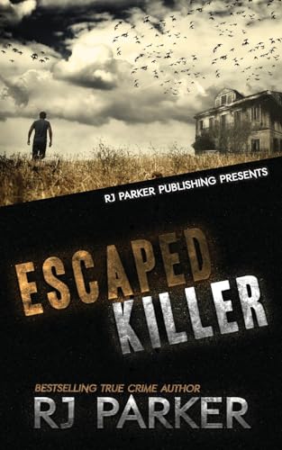 Escaped Killer: The True Story of Serial Killer Allan Legere - Click to Buy